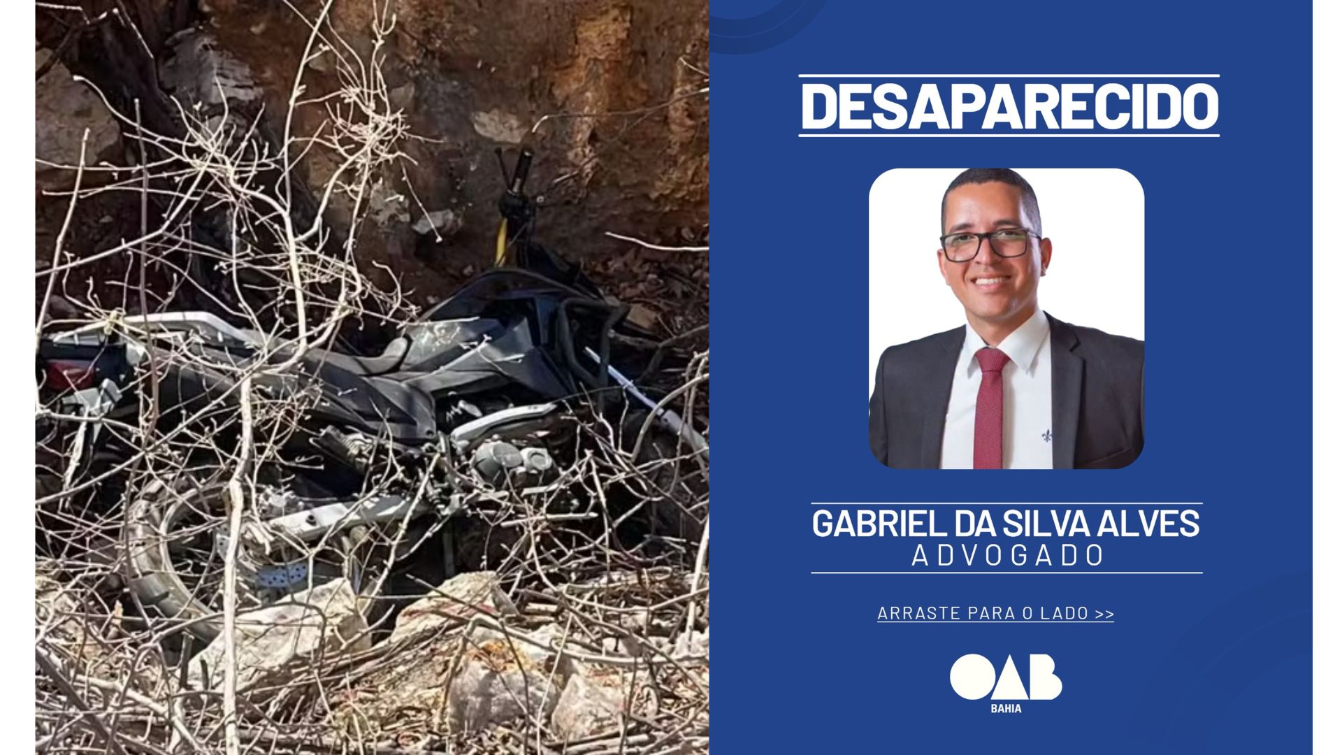 Motocicleta de advogado desaparecido é encontrada na Bahia